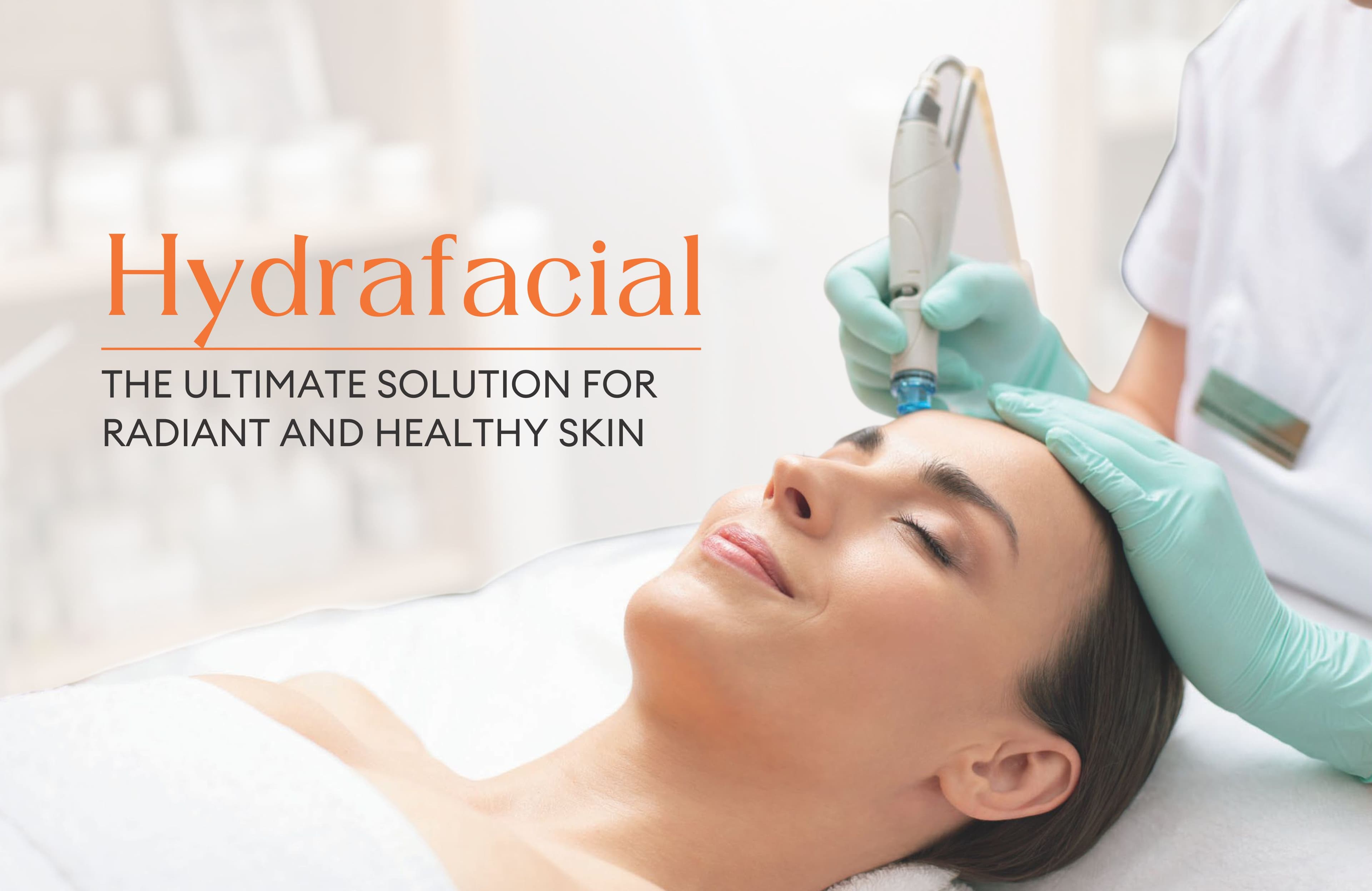 Hydrafacial